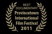 Provincetown Film Festival 2011 